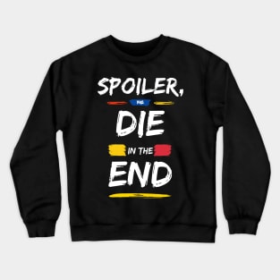 Spoiler | fact Crewneck Sweatshirt